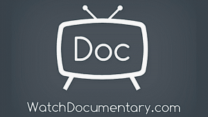 watchdocumentary